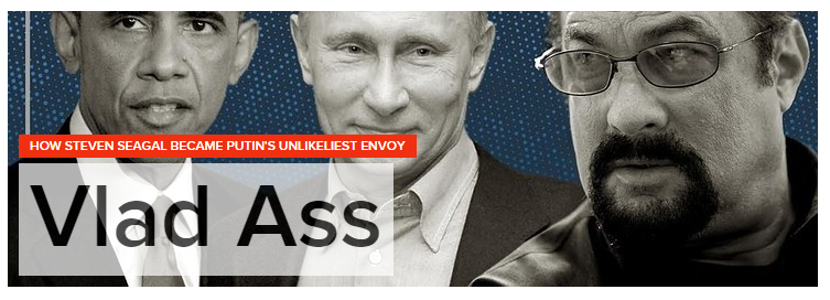 BuzzFeed рассказал о Стивене <<Vlad Ass>> Сигале и его отношениях с Путиным